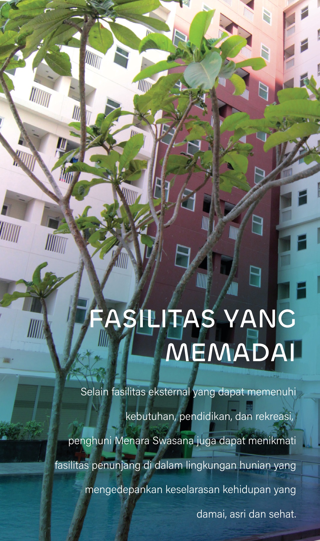 Fasilitas yang memadai di Apartemen Jakarta Timur Menara Swasana